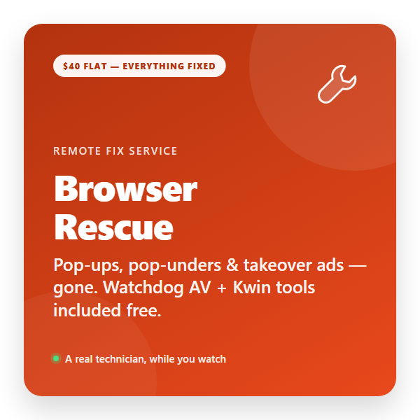 Browser Rescue — Complete Browser Fix Service (Watchdog + KwinShield + KwinCleaner included)